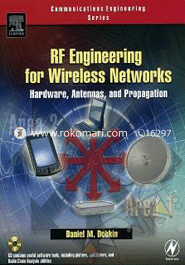 RF Engineering for Wireless Networks : Hardware, Antennas, and Propagation image