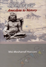 Paharpur: Aneedote to Hisotory image