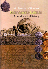 Mainamati-Lalamai : Anecdote to History image