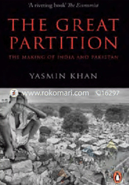 The Great Partition: The Making of India and Pakistan image