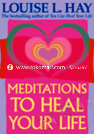 Meditations To Heal Your Life image