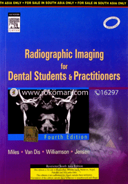 Radiographic Imaging for Dental Students and Practitioners image