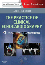 The Practice of Clinical Echocardiography: Expert Consult Premium Edition image