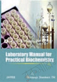 Laboratory Manual For Practical Biochemistry image