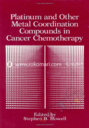 Platinum And Other Metal Coordination Compounds In Cancer Chemotherapy image