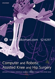 Computer And Robotic Assisted Hip And Knee Surgery image
