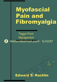 Myofascial Pain And Fibromyalgia: Trigger Point Management (Hardcover) image