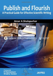 Publish And Flourish: A Practical Guide For Effective Scientific Writing image