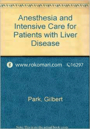 Anesthesia and Intensive Care for Patients with Liver Disease (Cloth Bound) image
