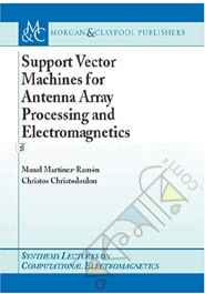 Support Vector Machines for Antenna Array Processing and Electromagnetic image