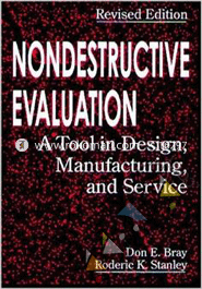 Nondestructive Evaluation: A Tool in Design, Manufacturing, and Service image