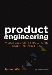 Product Engineering: Molecular Structure and Properties image