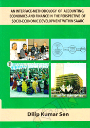 An Interface Methodology of Accounting Economics and Finance In The Perspective of Socio-Economic Development Within SAARC image
