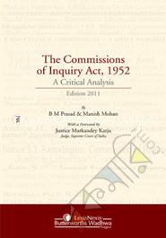 The Commissions of Inquiry Act, 1952 - A Critical Analysis, 2013 image