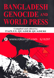 Bangladesh Genocide and World Press image