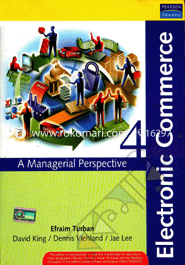 Electronic Commerce : A Managerial Perspective 2006 image
