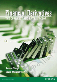 Financial Derivatives : The Currency and Rates Factor image
