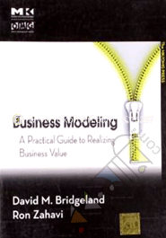 Business Modeling: A Practical Guide to Realizing Business Value image