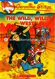 Geronimo Stilton : 21 The Wild Wild West image