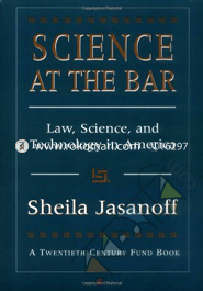 Science at the Bar: Law, Science, and Technology in America image