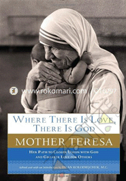 Where There Is Love , There Is God image