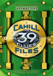 The 39 Clues Cahill Files :02 Spymasters image
