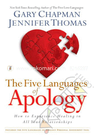The Five Languages of Apology: How to Experience Healing in All Your Relationships image