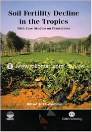 Soil Fertility Decline in the Tropics: With Case Studies on Plantations image
