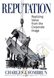 Reputation : Realizing Value from the Corporate Image image