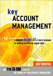 Key Account Management: A Complete Action Kit of Tools and Techniques for Achieving Profitable Key Supplier Status image
