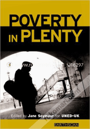 Poverty In Plenty : A Human Development Report for the UK image