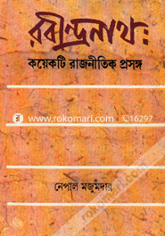 Rabindranath : Koyekti Rajneetik Prosongo image