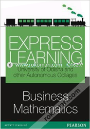 Business Mathematics Express Learning For Odisha University & Autonomous Colleges (Paperback) image