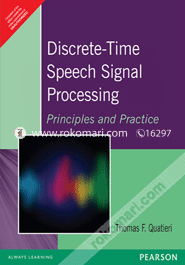Discrete-Time Speech Signal Processing : Principles And Practice image