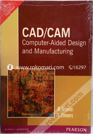 Cad/Cam : Computer-Aided Design And Manufacturing image