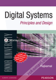 Digital Systems : Principles And Design (For Anna University) image