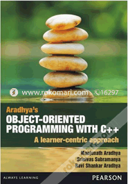 Object Oriented Programming With C Plus Plus : A Learner Centric Approach image