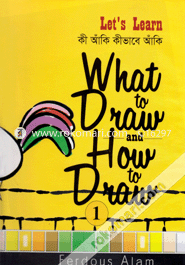 What to Draw And How to Draw-1 image