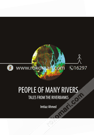 People of Many Rivers : Tales From The Riverbanks (HB) image
