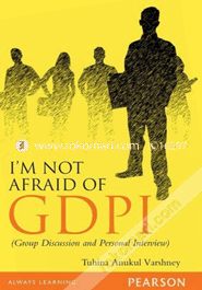 I'm Not Afraid of GDPI : Group Discussion and Personal Interview (Paperback) image