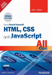 Sams Teach Yourself HTML, CSS, and JavaScript All in One image