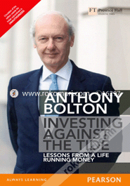 Investing Against the Tide : Lessons from a Life Running Money image