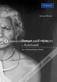 Hunger and Famine in Kalahandi : An Anthropological Study (Paperback) image
