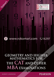 Geometry and Higher Mathematics for the CAT and Other MBA Examinations (Paperback) image