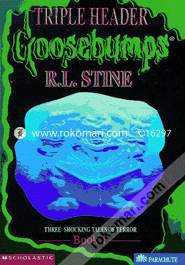 Goosebumps Triple Header Book 1: Three Shocking Tales of Terror image
