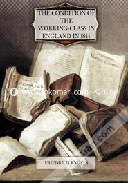 The Condition of the Working-Class in England in 1844 image