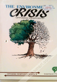 The Environmental Crisis--Opposing Viewpoints (Paperback) image