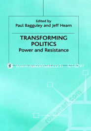Transforming Politics: Power and Resistance image