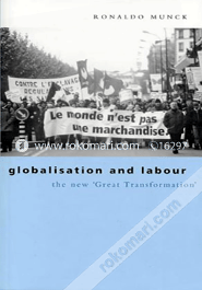 Globalization and Labour: The New Great (Paperback) image