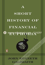 A Short History of Financial Euphoria (Paperback) image